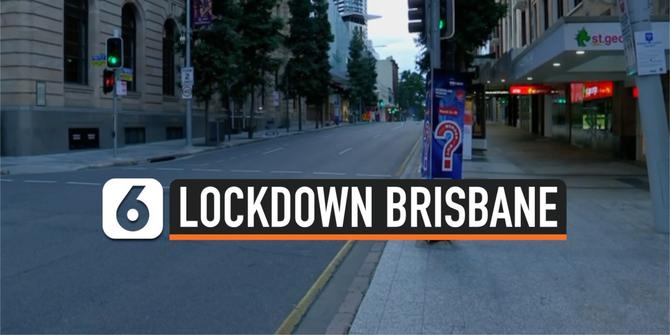 VIDEO: Temukan 8 Kasus Virus Baru Covid-19, Brisbane Kembali Lockdown