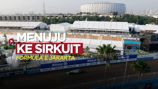 Berita video cara menuju ke Sirkuit Formula E di Ancol, Jakarta, Sabtu (4/6/2022).