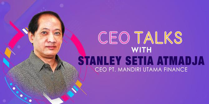 VIDEO: Rahasia Sukses Stanley Atmadja Pimpin Mandiri Utama Finance