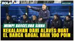 Barcelona kalah 0-1 dari Alaves pada Kamis (14/5/2026) dini hari WIB dan gagal mencapai 100 poin La Liga musim ini. Hansi Flick mengaku kecewa, tetapi tetap mengapresiasi penampilan timnya setelah rekor 11 kemenangan beruntun terhenti.