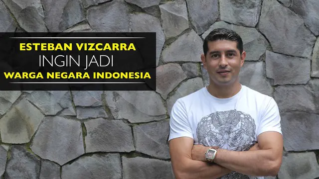 Esteban Vizcarra, gelandang Arema FC yang menuturkan apa alasan dibalik ingin menjadi WNI. Apa saja itu?