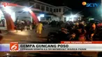Gempa 6,6 Skala Richter ini merupakan gempa terbesar yang mengguncang Poso dalam kurun waktu 20 tahun terakhir.