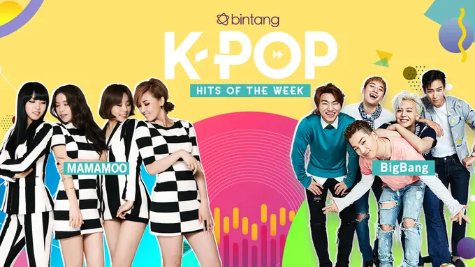 [Bintang] Bintang K-Pop Hits of the Week: BigBang, MAMAMOO, iKON