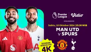 Streaming Manchester United vs Spurs - Liga Inggris 2026/27: Duel Penting Pekan ke 6 di Vidio