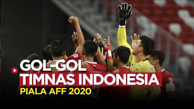 Berita video gol-gol Timnas Indonesia di Piala AFF 2020