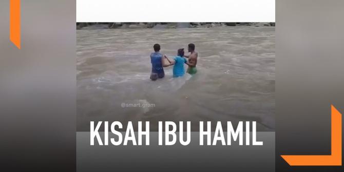 VIDEO: Ibu Hamil 9 Bulan Seberangi Sungai Deras Demi Melahirkan