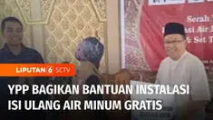 YPP SCTV-Indosiar menyerahkan bantuan instalasi isi ulang air minum secara gratis kepada warga Palembang, Sumatra Selatan. Bantuan tersebut diberikan sekaligus bersama pembagian set top box.
