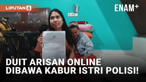 VIDEO: Duh, Istri Polisi Jadi Penipu Arisan Online