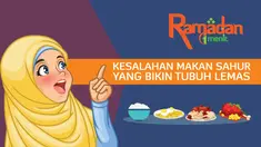 Beberapa kesalahan saat makan sahur ini ternyata bikin tubuh lemas seharian. Apa aja? Yuk, kita cek!