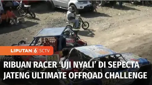 VIDEO: Specta Jateng Ultimate Offroad Challenge: Ribuan Racer 'Ngegas' Berebut Trofi Gubernur