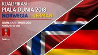 Kualifikasi Piala Dunia 2018_Norwegia vs Jerman (Bola.com/Adreanus Titus)
