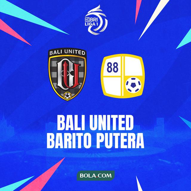BRI Liga 1 - Bali United Vs Barito Putra