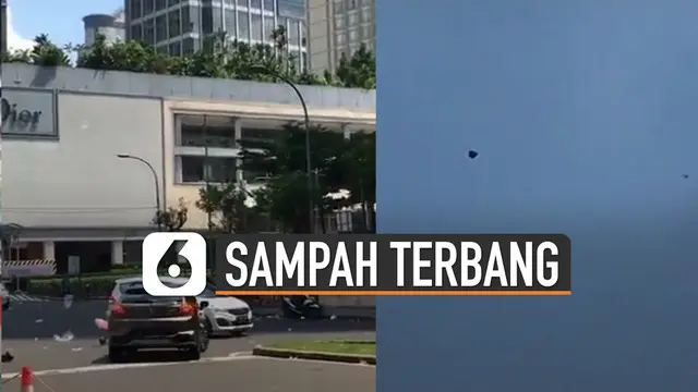 Baru-baru ini beredar video sampah berterbangan di depan Plaza Indonesia. Sampah - sampah itu terlihat terbawa angin dan berputar-putar di jalanan.