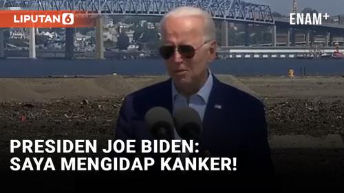 VIDEO: Heboh! Joe Biden Sebut Dirinya Mengidap Kanker