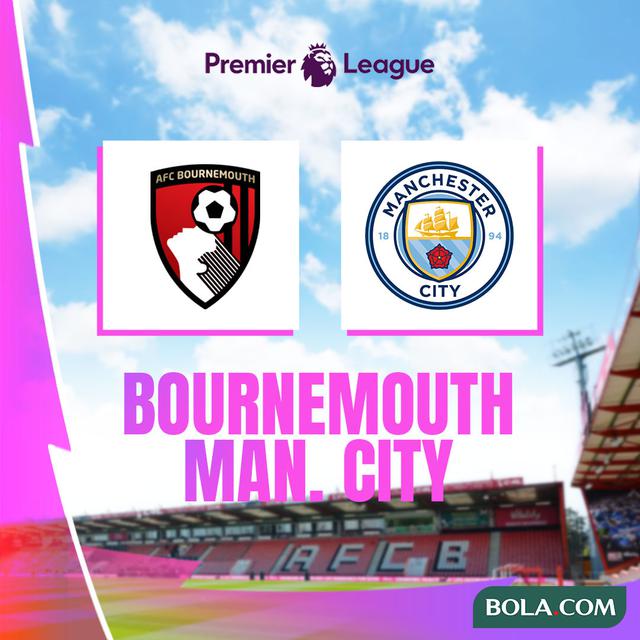 Liga Inggris - Bournemouth Vs Manchester City