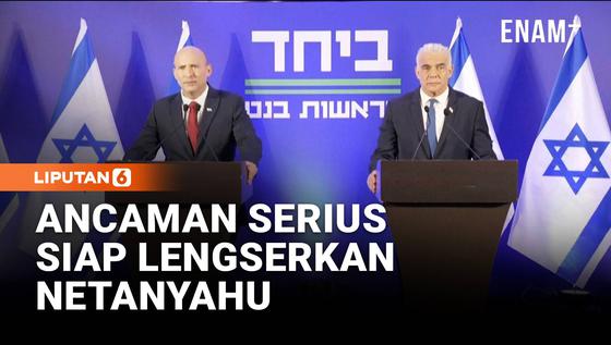 Di Tengah Konflik Israel Umumkan Koalisi Baru, Untuk Lengserkan Netanyahu?