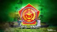 Profil PS TNI (bola.com/Rudi Riana)