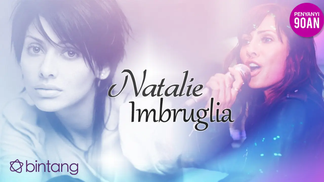 [Bintang] Penyanyi 90an: Natalie Imbruglia