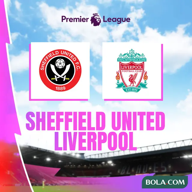 Liga Inggris - Sheffield United Vs Liverpool