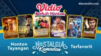 Tayangan Nostalgia Ramadan Terfavorit