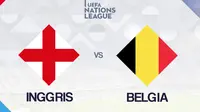UEFA Nations League: Inggris vs Belgia. (Bola.com/Dody Iryawan)
