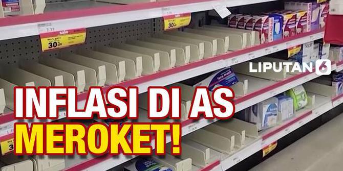 VIDEO: Rak Supermarket Kembali Kosong di AS, Inflasi Meroket!
