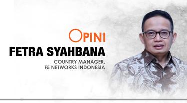 Fetra Syahbana, Country Manager F5 Networks Indonesia