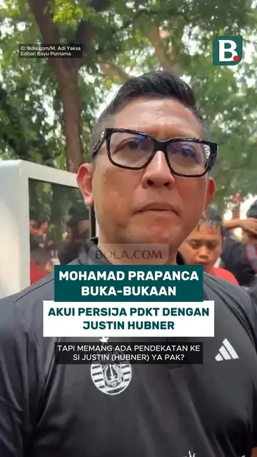 Mohamad Prapanca buka-bukaan, akui Persija PDKT dengan Justin Hubner