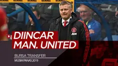 Berita video pemain-pemain yang diincar dan dikaitkan dengan Manchester United pada bursa transfer musim panas 2019.
