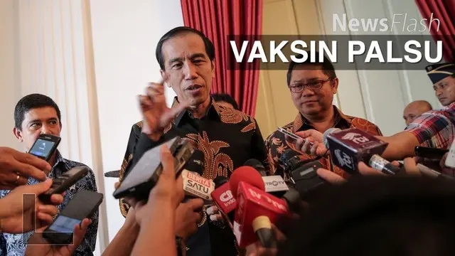 Kasus vaksin palsu menyita perhatian khusus Presiden Joko Widodo. Presiden pun memberikan pesan khusus pada masyarakat