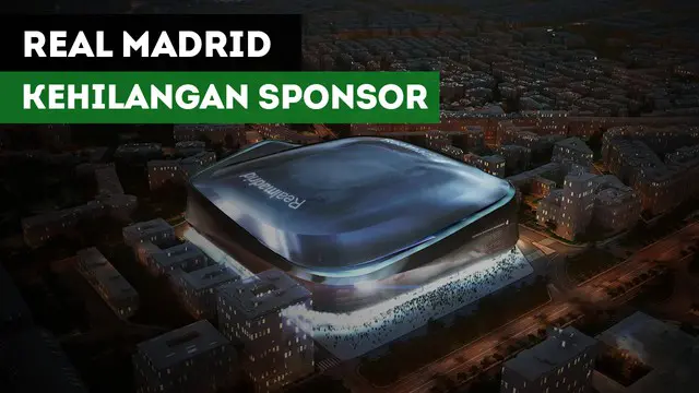 VIDEO: Real Madrid Terancam Kehilangan Sponsor