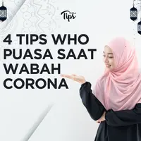 Puasa Saat Wabah Corona, Ini 4 Tips dari WHO