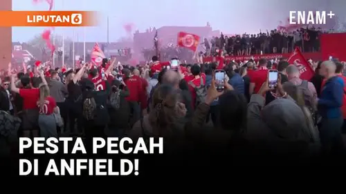 VIDEO: Liverpool Juara! Anfield Merah Membara Rayakan Gelar Liga Inggris ke-20