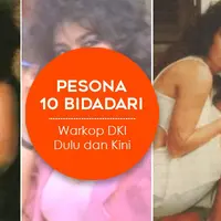 Pesona 10 Bidadari Warkop DKI Dulu dan Kini (Desain: Muhammad Iqbal Nurfajri/Bintang.com)
