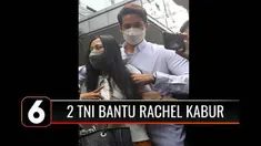 Terkait kaburnya selebgram Rachel Vennya saat karantina di Wisma Atlet Pademangan, ternyata melibatkan dua anggota TNI berinisial FS dan IG yang memiliki peran masing-masing.
