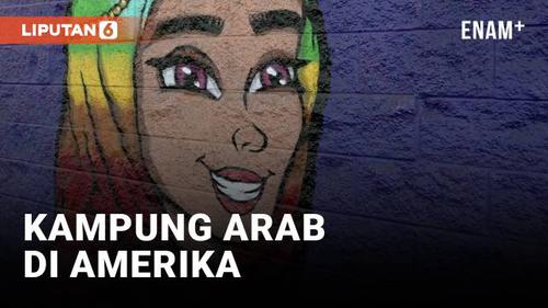 VIDEO: Mengunjungi Kampung Arab di California