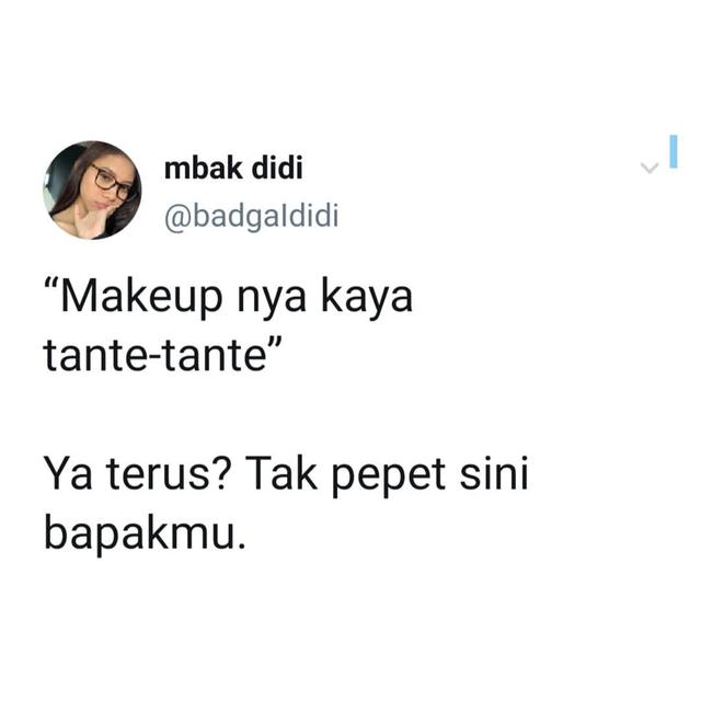 6 Cuitan Netizen Dikomentari Soal Makeup Ini Balasannya Sadis
