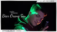 Ihsan Tarore rilis single anyar bertajuk "Biar Orang Tau". (Foto: YouTube/Afe Records)