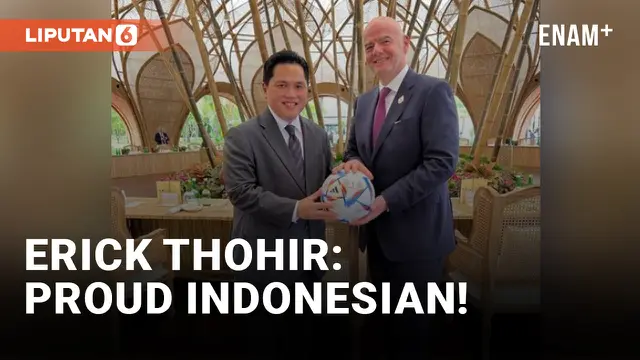 Erick Thohir Bangga Bola Piala Dunia 2022 Qatar Asli di Indonesia