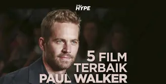 5 Film Terbaik Paul Walker yang Wajib Kamu Tonton