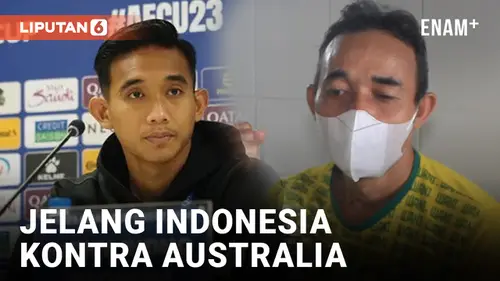 VIDEO: Ayah Rizky Ridho Berharap Indonesia Raih Poin Lawan Australia