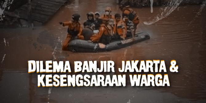 VIDEO: Perkara Banjir Jakarta &amp; Kesengsaraan Warga