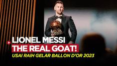 Berita video Lionel Messi resmi menjadi peraih penghargaan pemain terbaik dunia atau Ballon d'Or 2023. Gelar ini menjadi yang ke-8 sepanjang kariernya.
