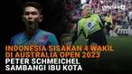 Mulai dari Indonesia sisakan 4 wakil di Australia Open 2023 hingga Peter Schmeichel sambangi Ibu Kota, berikut sejumlah berita menarik News Flash Sport Liputan6.com.