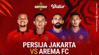 Saksikan live streaming friendly match: Persija vs Arema FC di Vidio. (sum. doc. vidio.com)
