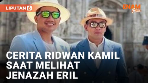 VIDEO: Ridwan Kamil Berbagi Cerita saat Pertama Melihat Jenazah Eril