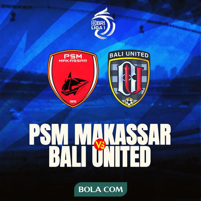 BRI Liga 1 - PSM Makassar Vs Bali United