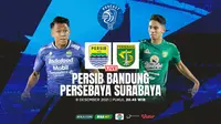 Podcast BRI Liga 1 - Persib Bandung Vs Persebaya Surabaya (Bola.com/Adreanus Titus)