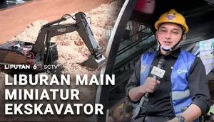 Liburan Seru, Bermain Miniatur Ekskavator
