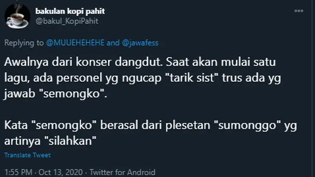 Viral di Medsos, Ini Asal Usul Jargon 'Tarik Sis Semongko' Versi Netizen